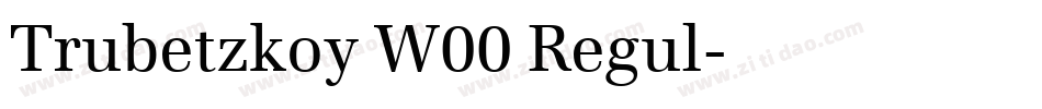 Trubetzkoy W00 Regul字体转换